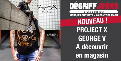 DEGRIFF JEANS - Nouveau: Corner PROJECT X / Avenue GEORGE V